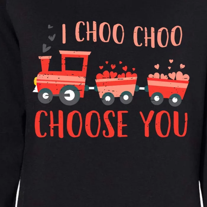 I Choo Choo Choose You Valentines Day Train Cute Gift Womens California Wash Sweatshirt