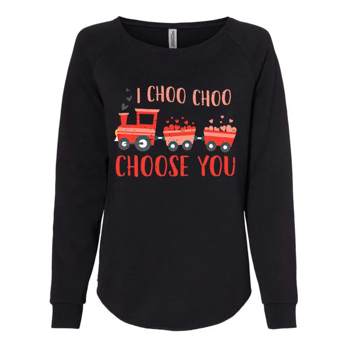 I Choo Choo Choose You Valentines Day Train Cute Gift Womens California Wash Sweatshirt