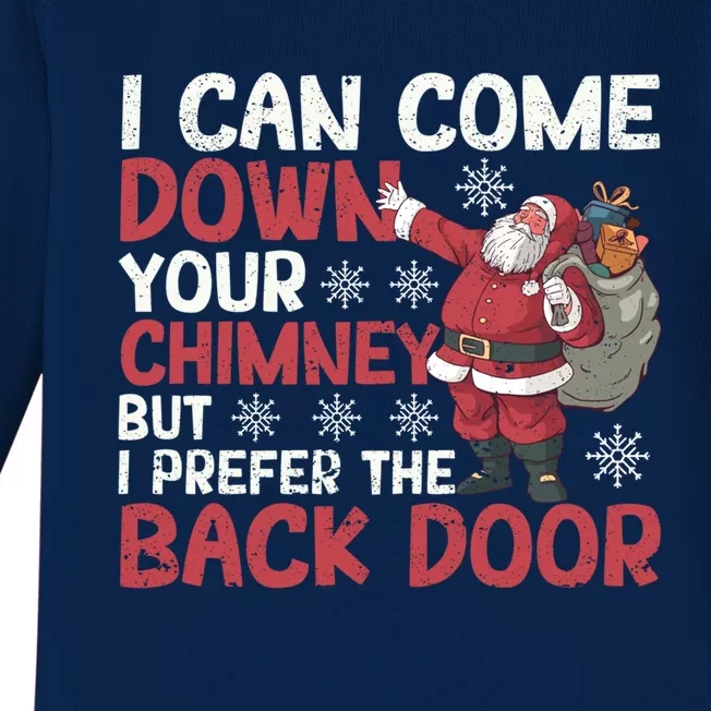 I Can Come Down Your Chimney Dirty Santa Claus Jokes Xmas Pj Gift Baby Long Sleeve Bodysuit