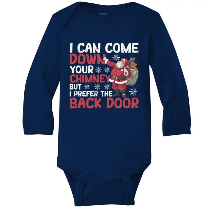 I Can Come Down Your Chimney Dirty Santa Claus Jokes Xmas Pj Gift Baby Long Sleeve Bodysuit