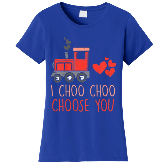 I Choo Choo Choose You Valentines Day Train Meaningful Gift Women's T-Shirt