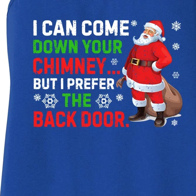 I Can Come Down Your Chimney Funny Santa Claus Christmas Great Gift Women's Racerback Tank