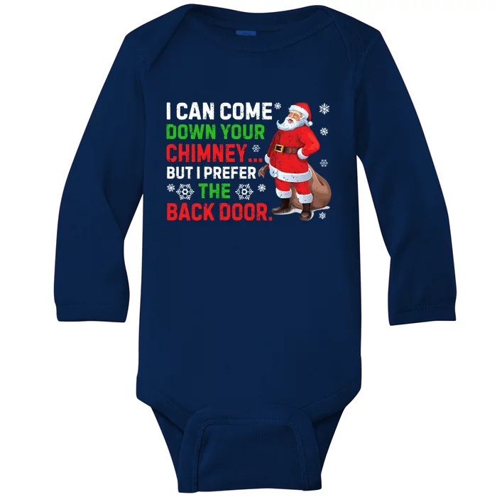 I Can Come Down Your Chimney Funny Santa Claus Christmas Great Gift Baby Long Sleeve Bodysuit