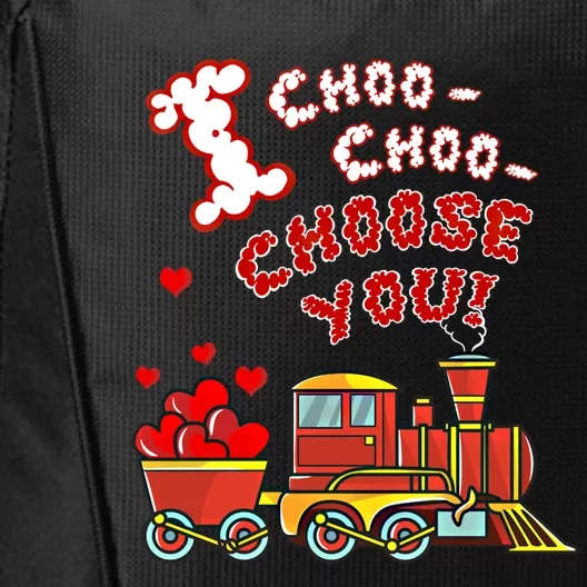 I Choo Choose You Funny Valentine Train Cute Gift City Backpack