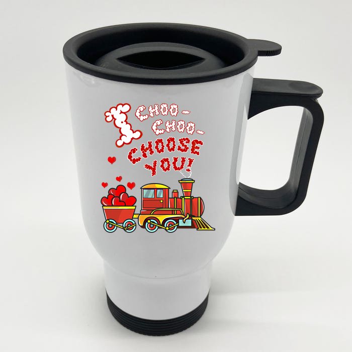 I Choo Choose You Funny Valentine Train Cute Gift Front & Back Stainless Steel Travel Mug