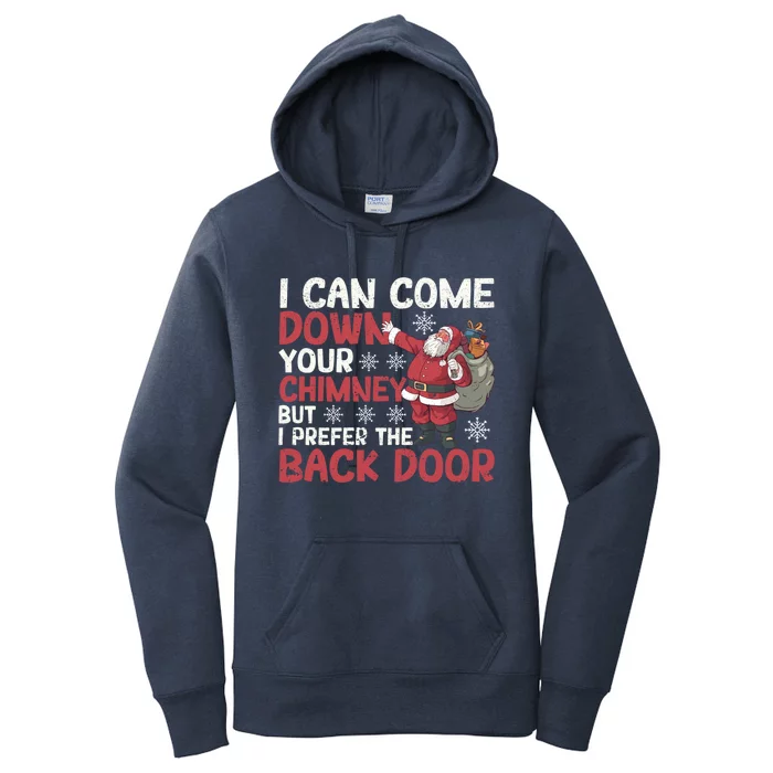 I Can Come Down Your Chimney Dirty Santa Claus Jokes Xmas Pj Cute Gift Women's Pullover Hoodie