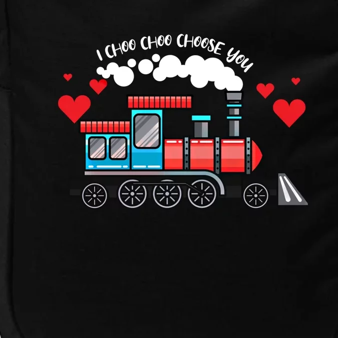 I Choo Choose You Valentines Day Train Heart Lovers Great Gift Impact Tech Backpack