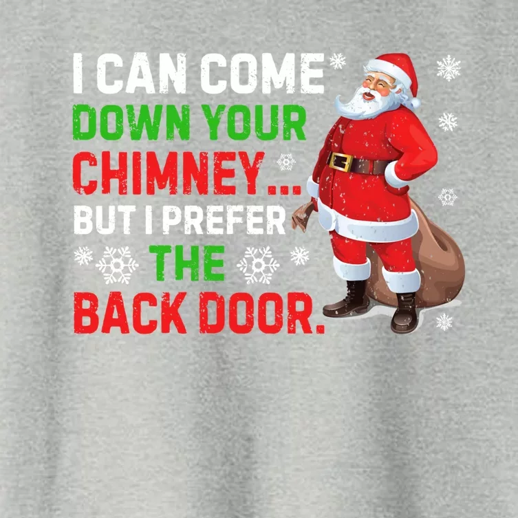 I Can Come Down Your Chimney Funny Santa Claus Christmas Gift Women's Crop Top Tee