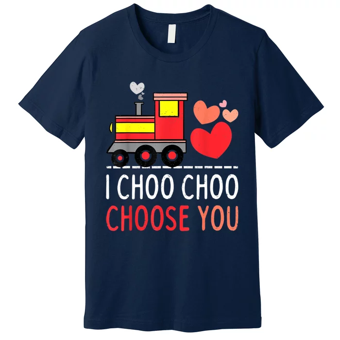 I Choo Choo Choose You Valentines Day Train Boy Premium T-Shirt