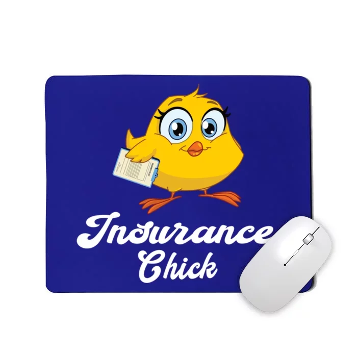 Insurance Chick Cute Gift Funny Insurance Agent Gift Mousepad