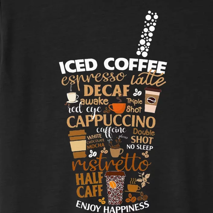 Iced Coffee Cup Coffee Lover But First Coffee Espresso Latte ChromaSoft Performance T-Shirt