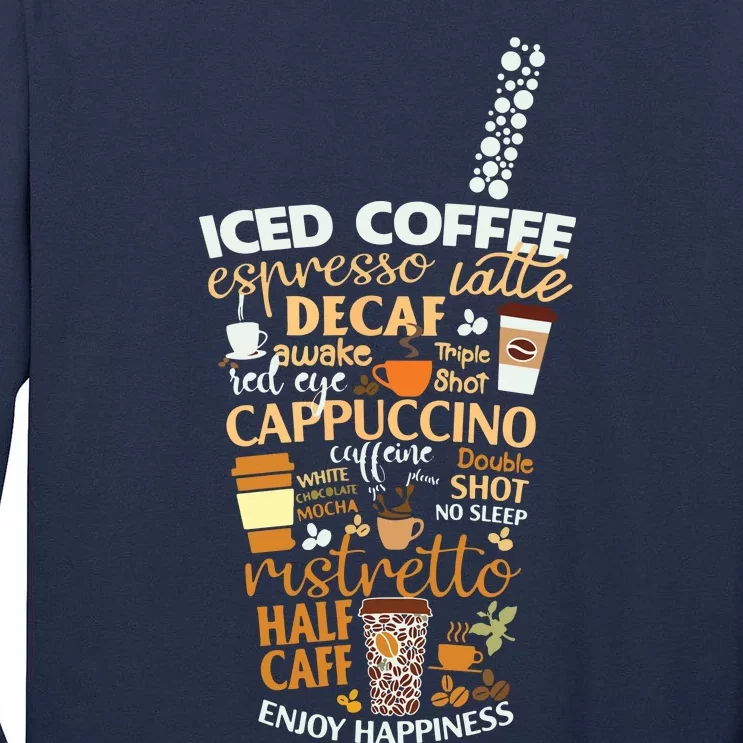 Iced Coffee Cup Coffee Lover But First Coffee Espresso Latte Tall Long Sleeve T-Shirt