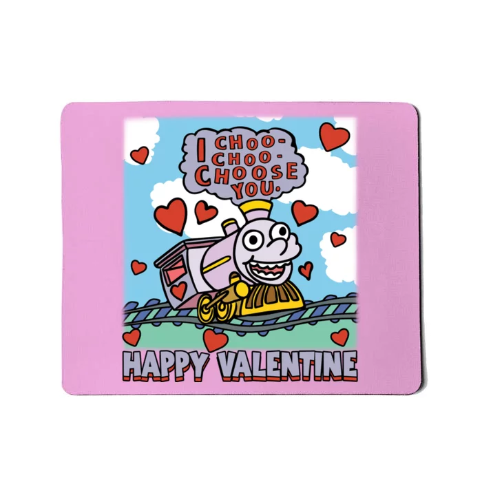 I Choo Choo Choose You Happy ValentineS Day The Sim!Pson Choo Choo Choo Mousepad