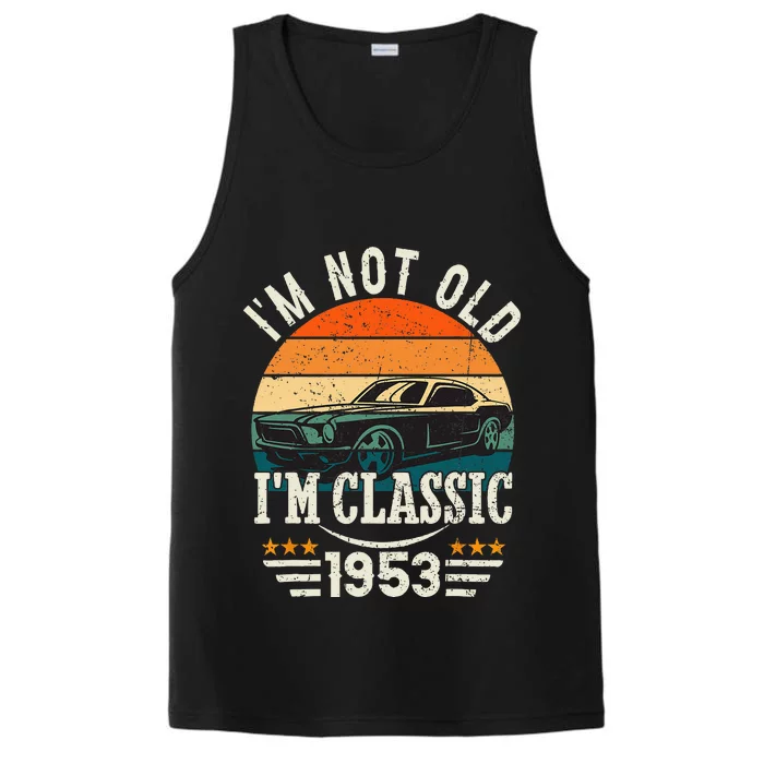 Im Classic Car 70th Birthday Gift 70 Years Old Born In 1953 Performance Tank