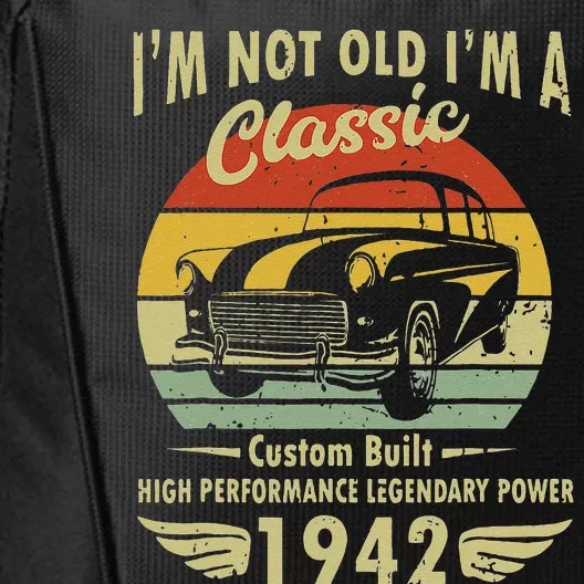 Im Classic Car 80th Birthday Gift 80 Years Old Born In 1942 City Backpack