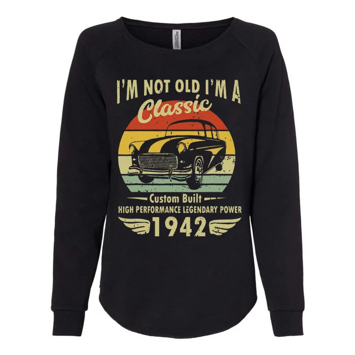 Im Classic Car 80th Birthday Gift 80 Years Old Born In 1942 Womens California Wash Sweatshirt