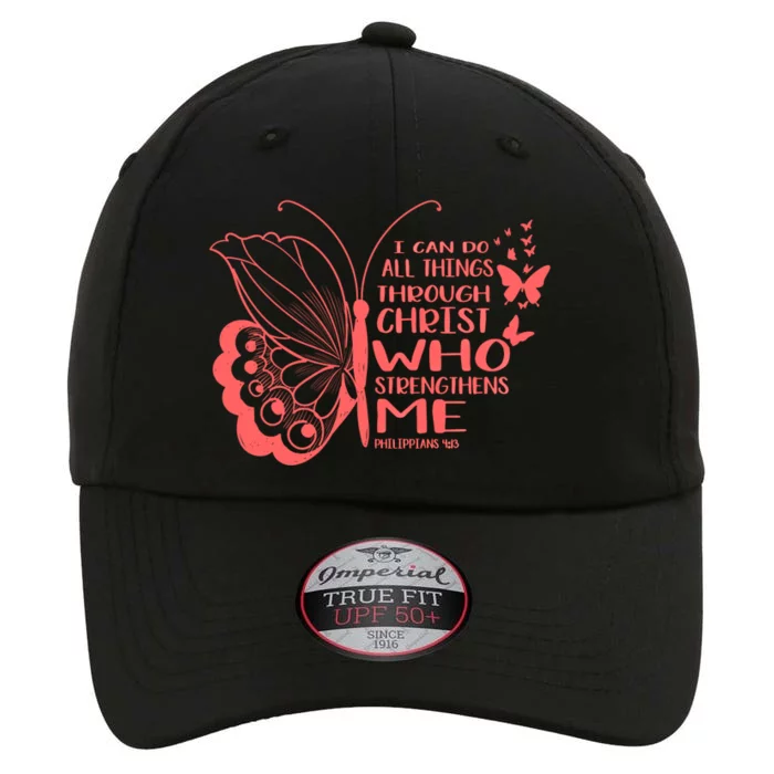 I Can Do All Things Through Christ Religous Bible Butterfly Gift The Original Performance Cap