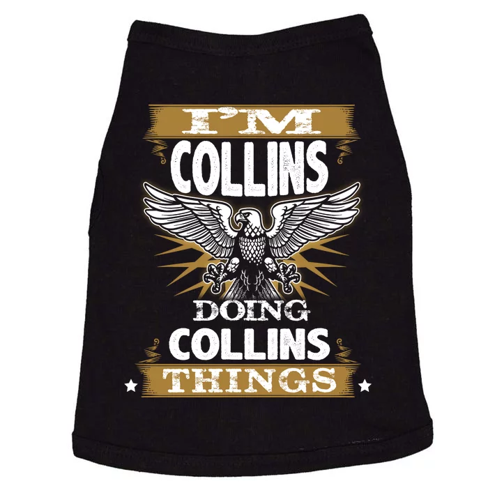 I'm Collins Doing Collins Things Doggie Tank