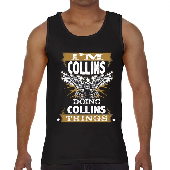 I'm Collins Doing Collins Things Comfort Colors® Tank Top