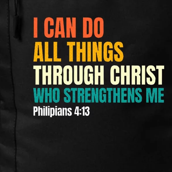 I Can Do All Things Through Christ Christian Faith Daily Commute Backpack