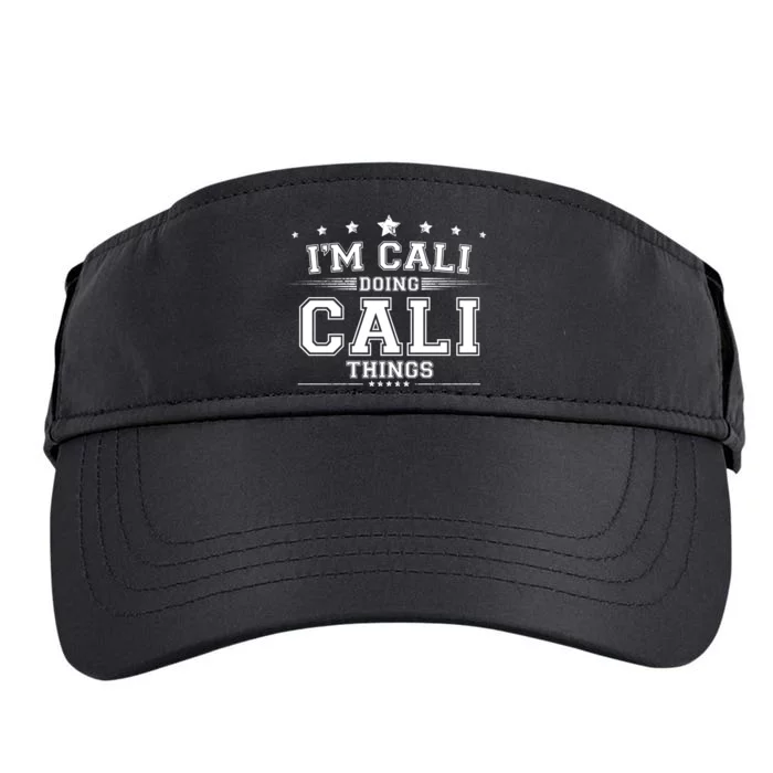 Im Cali Doing Cali Things Adult Drive Performance Visor