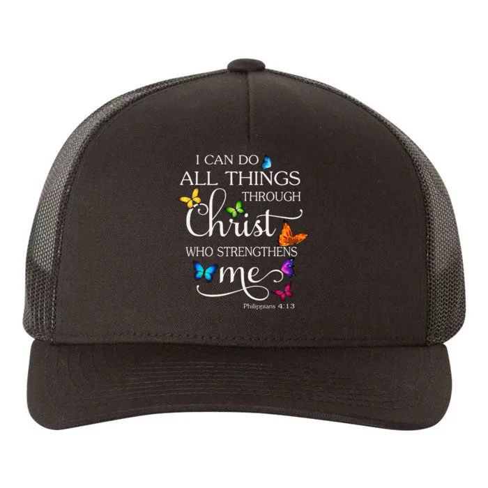 I Can Do All Things Through Christ Butterfly Art Religious Yupoong Adult 5-Panel Trucker Hat