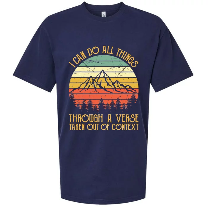 I Can Do All Things Through A Verse Taken Out Of Context Sueded Cloud Jersey T-Shirt