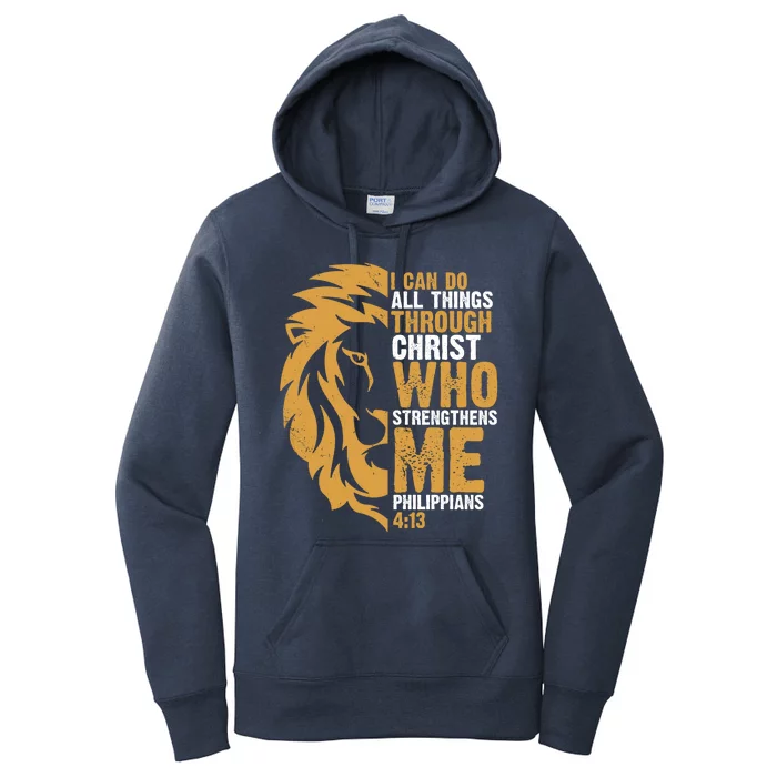 I Can Do All Things Through Christ Who Strengthens Me Philippians 4:13 Women's Pullover Hoodie