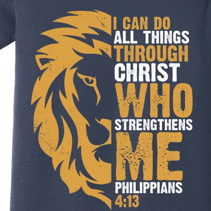 I Can Do All Things Through Christ Who Strengthens Me Philippians 4:13 Baby Bodysuit