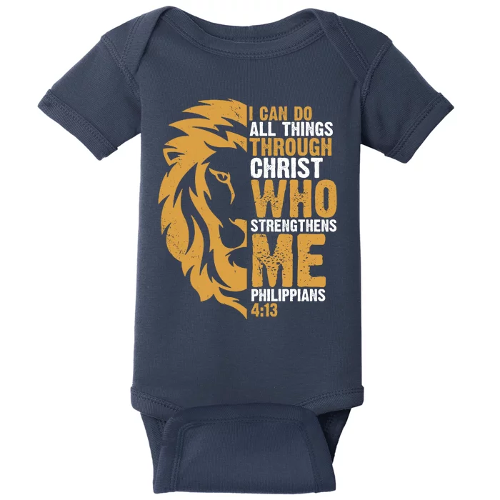 I Can Do All Things Through Christ Who Strengthens Me Philippians 4:13 Baby Bodysuit