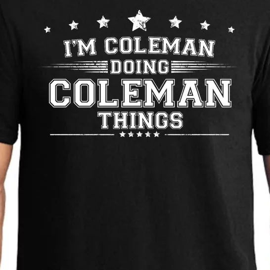 Im Coleman Doing Coleman Things Pajama Set