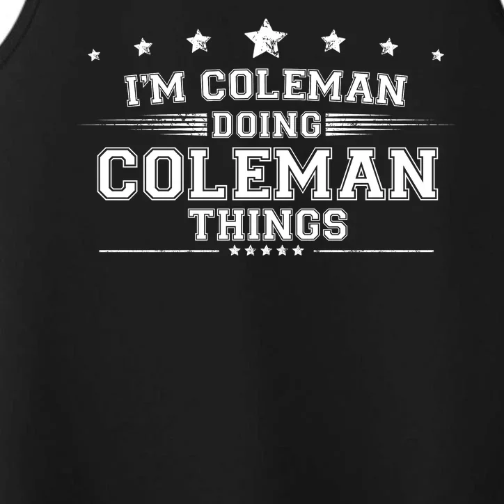 Im Coleman Doing Coleman Things Performance Tank