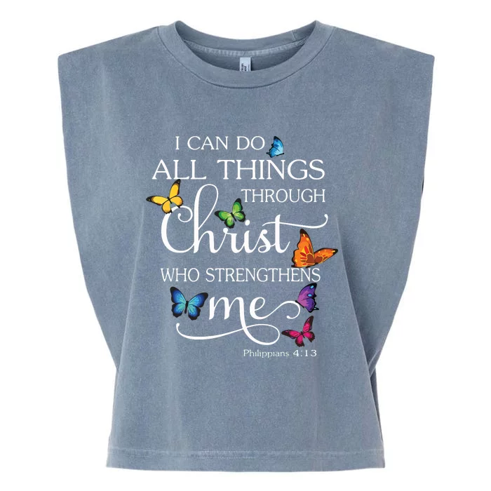 I Can Do All Things Through Christ Butterfly Art Religious Garment-Dyed Women's Muscle Tee