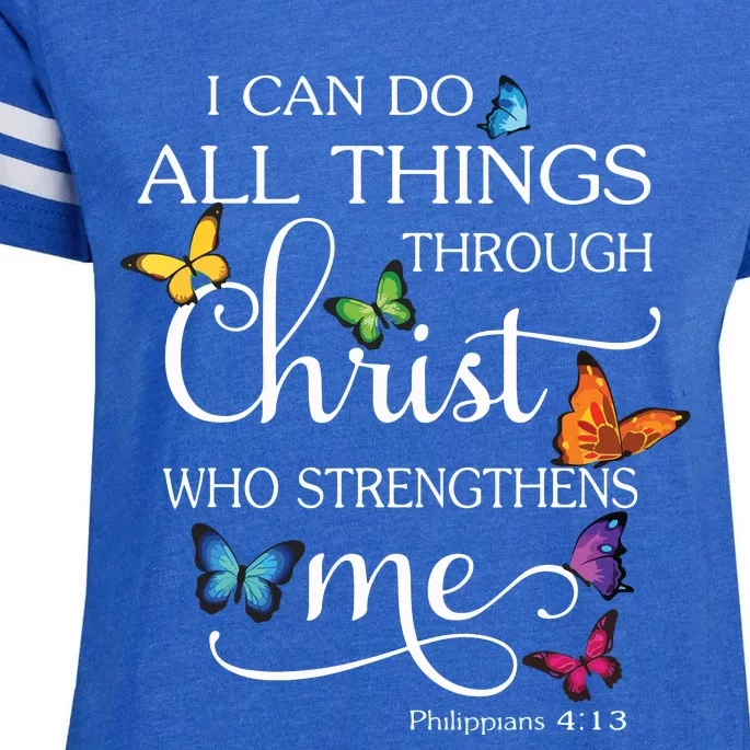 I Can Do All Things Through Christ Butterfly Art Religious Enza Ladies Jersey Football T-Shirt