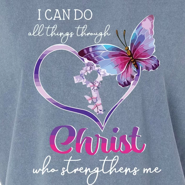 I Can Do All Things Through Christ Butterfly Art Easter Day Garment-Dyed Women's Muscle Tee