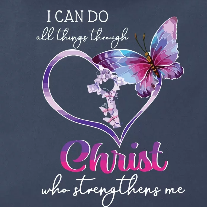 I Can Do All Things Through Christ Butterfly Art Easter Day Zip Tote Bag