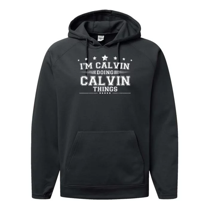 Im Calvin Doing Calvin Things Performance Fleece Hoodie