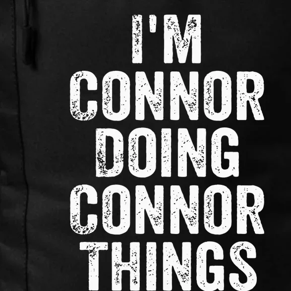 IM Connor Doing Connor Things Personalized First Name Daily Commute Backpack