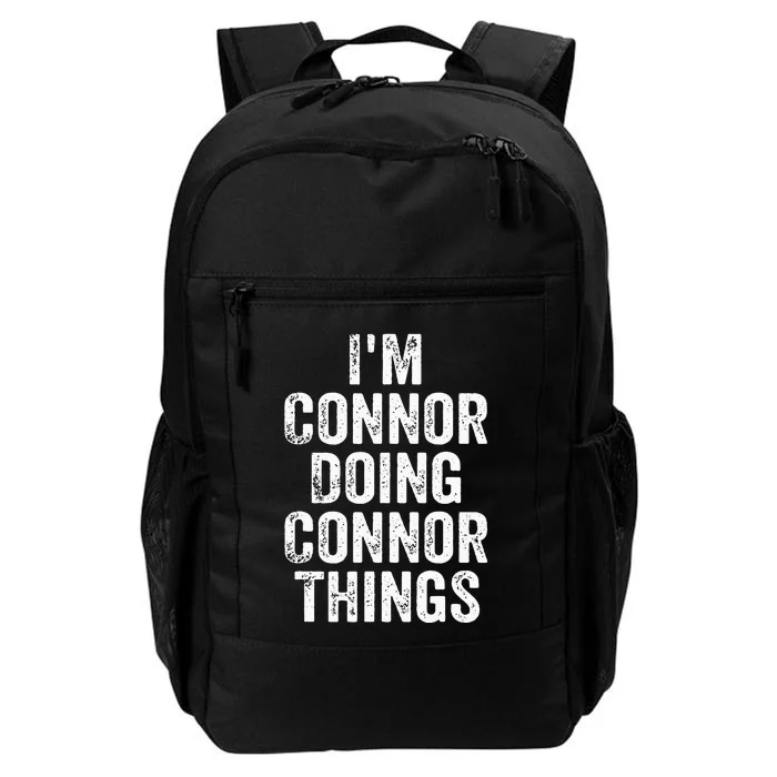 IM Connor Doing Connor Things Personalized First Name Daily Commute Backpack