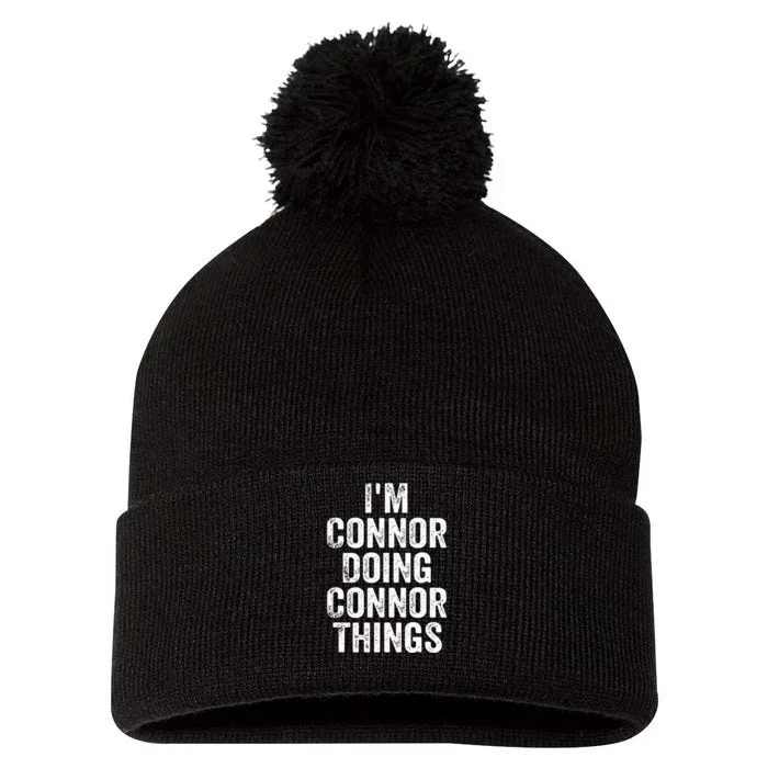 IM Connor Doing Connor Things Personalized First Name Pom Pom 12in Knit Beanie