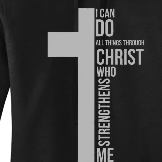 I Can Do All Things Through Christ Who Strengthens Me Cross Women's Pullover Hoodie