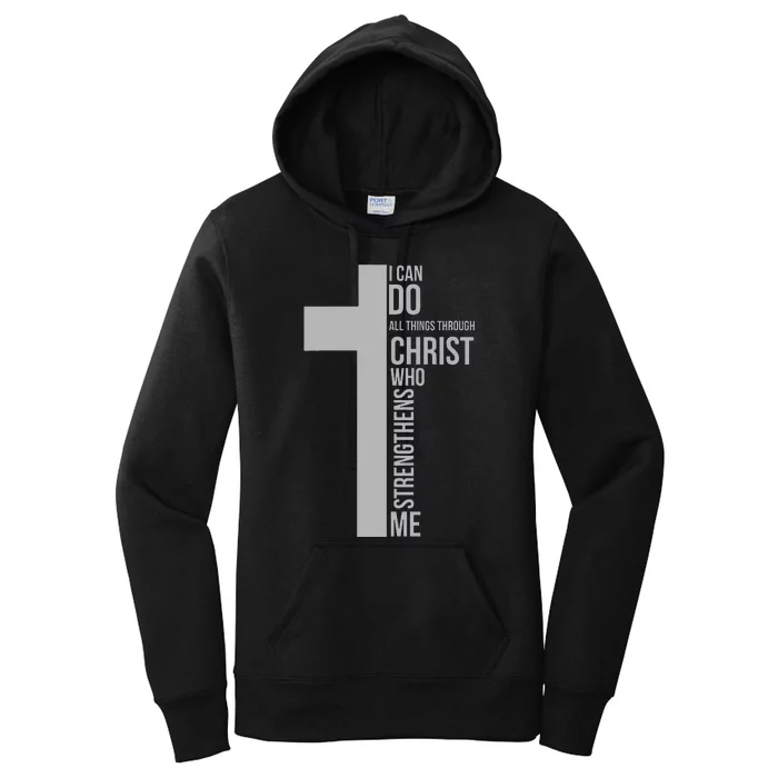 I Can Do All Things Through Christ Who Strengthens Me Cross Women's Pullover Hoodie