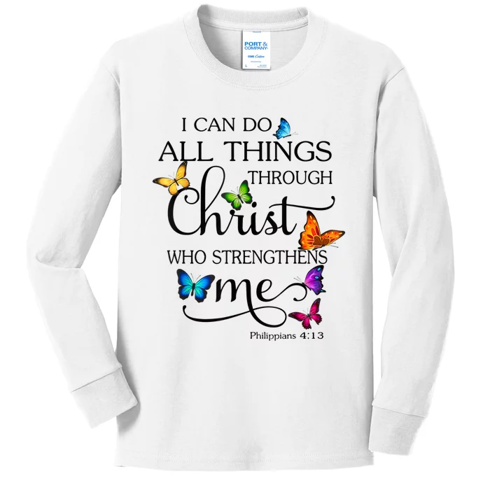 I Can Do All Things Through Christ Butterfly Art Religious Kids Long Sleeve Shirt