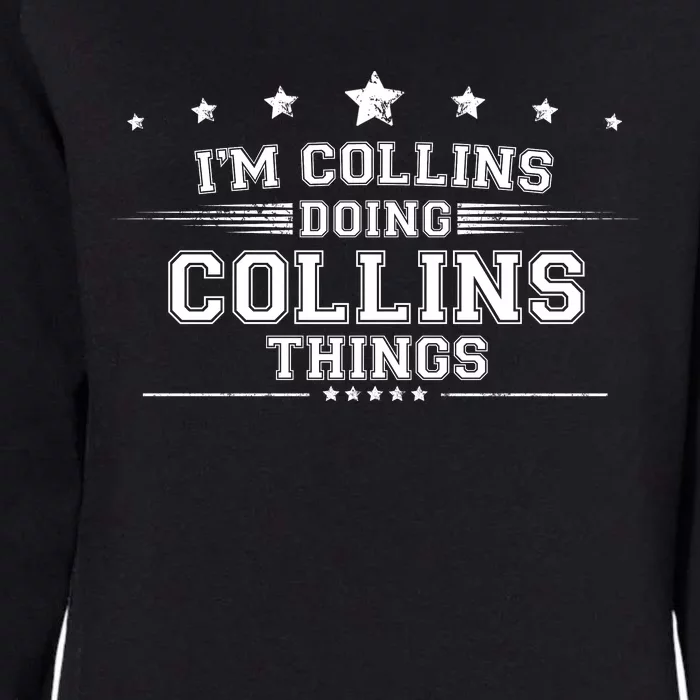 Im Collins Doing Collins Things Womens California Wash Sweatshirt