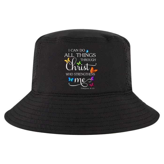 I Can Do All Things Through Christ Butterfly Art Religious Cool Comfort Performance Bucket Hat