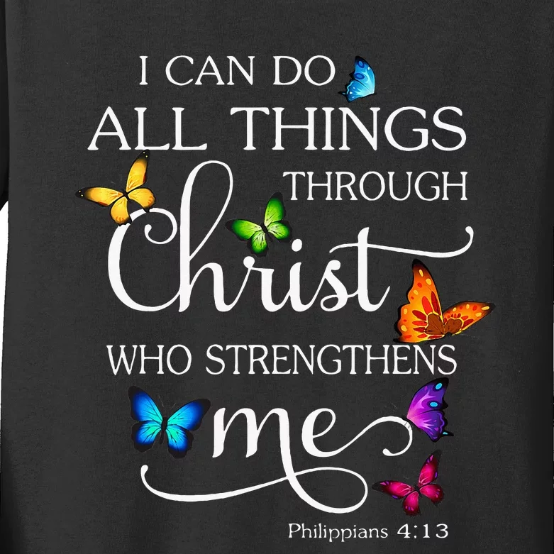 I Can Do All Things Through Christ Butterfly Art Religious Kids Long Sleeve Shirt