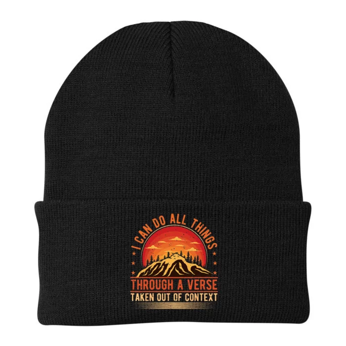 I Can Do All Things Through A Verse Taken Out Of Context Knit Cap Winter Beanie