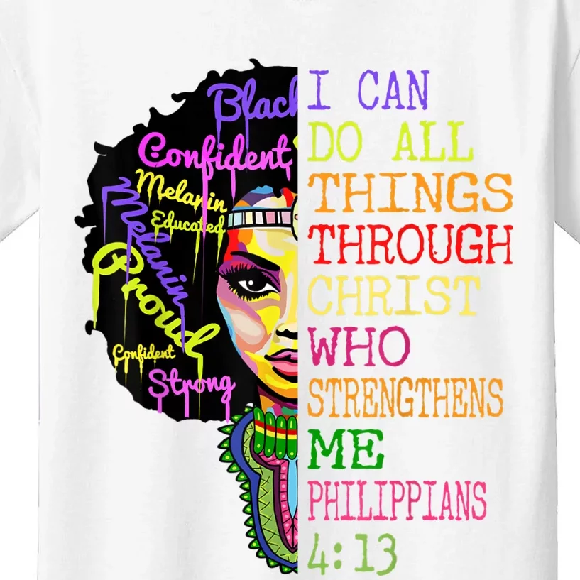 I Can Do All Through Christ Black Woman Faith Kids T-Shirt