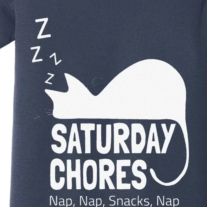 International Cat Day Saturday Chores Cat Nap Baby Bodysuit