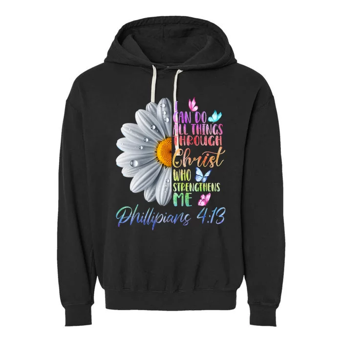 I Can Do All Things Through Christ Religious Butterfly Art Garment-Dyed Fleece Hoodie